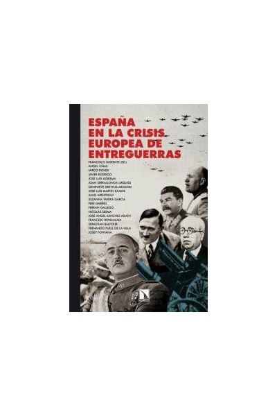 ESPAÑA EN LA CRISIS EUROPEA DE ENTREGUERRAS