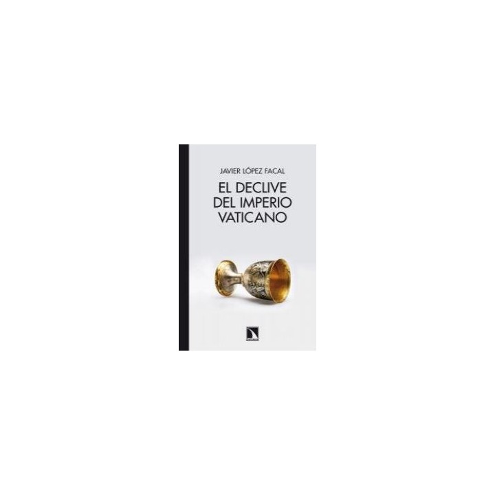 DECLIVE DEL IMPERIO VATICANO,EL