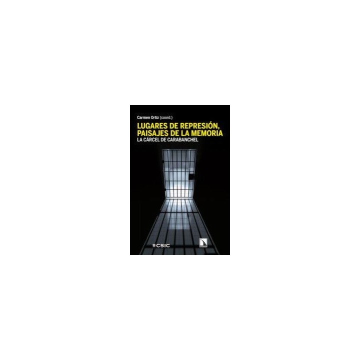 LUGARES DE REPRESION PAISAJES DE LA MEMORIA