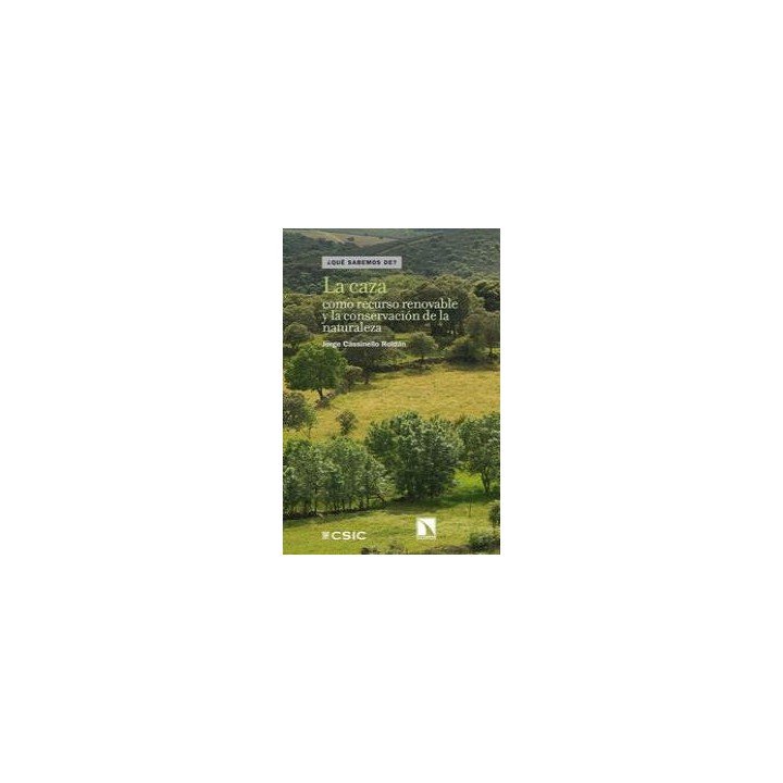 CAZA COMO RECURSO RENOVABLE Y LA CONSERVACION DE LA NATURAL