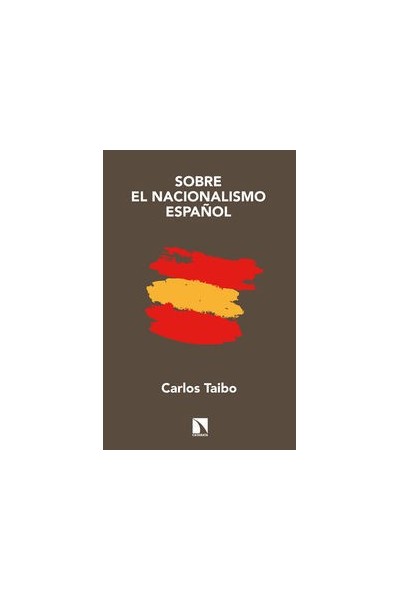 SOBRE EL NACIONALISMO ESPAÑOL