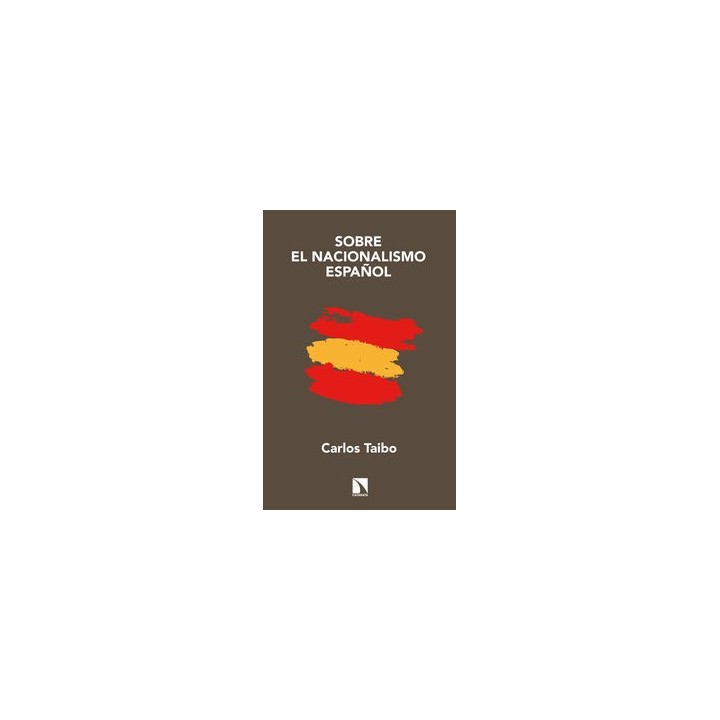SOBRE EL NACIONALISMO ESPAÑOL