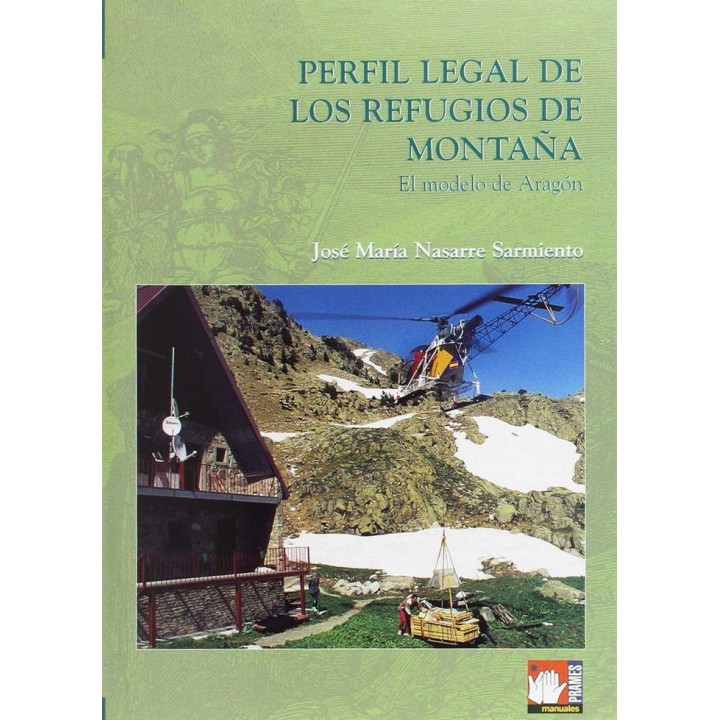 PERFIL LEGAL DE LOS REFUGIOS DE MONTAÑA