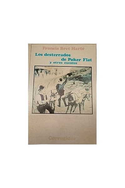 Los Desterrados de Poker Flat