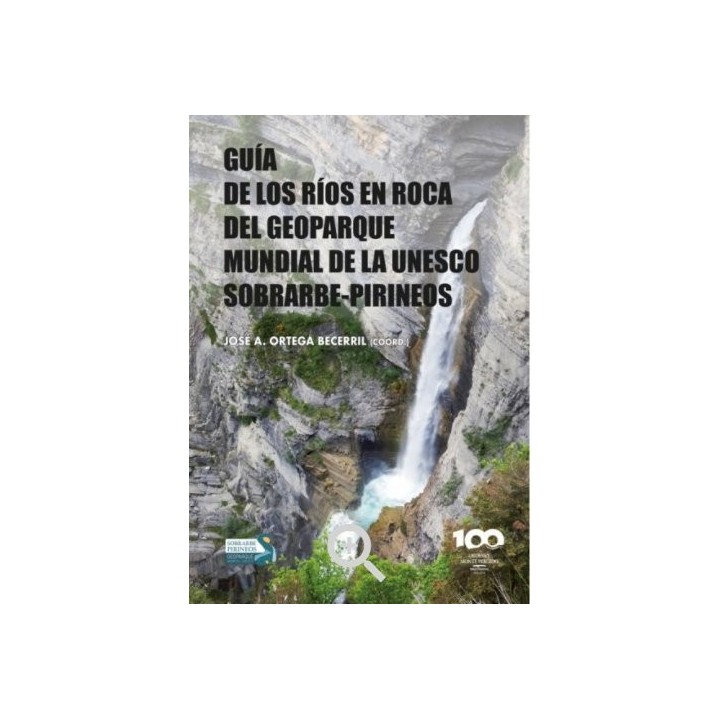 GUIA DE LOS RIOS EN ROCA DEL GEOPARQUE MUNDIAL DE LA UNESCO