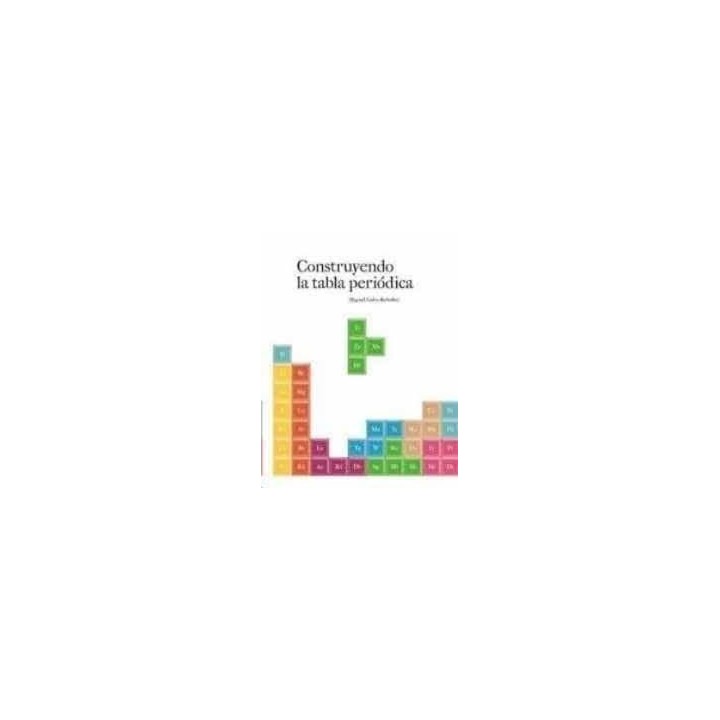 CONSTRUYENDO LA TABLA PERIODICA