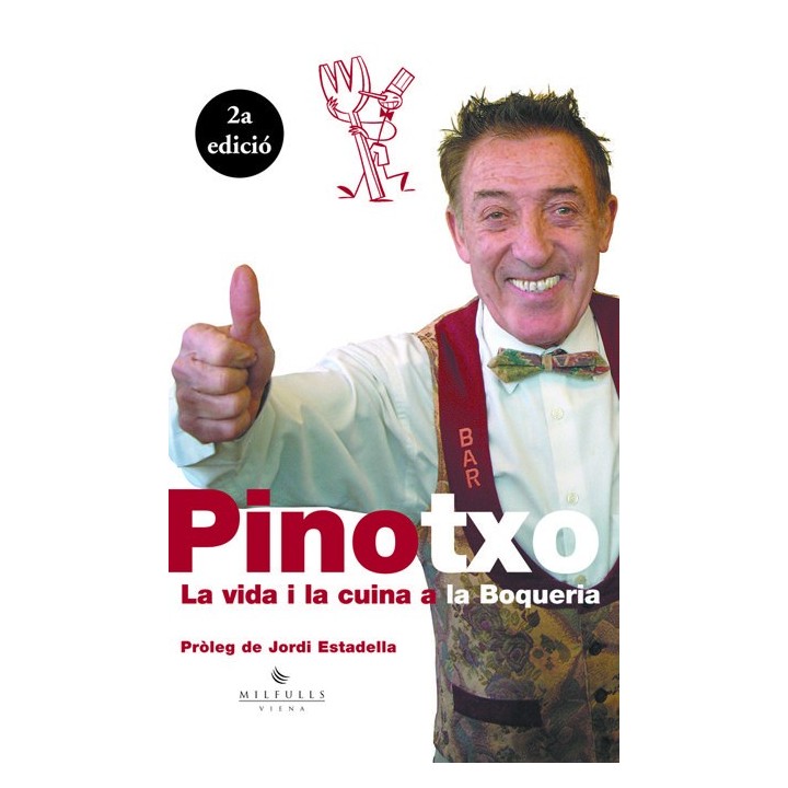 PINOTXO LA VIDA I LA CUINA A LA BOQUERIA