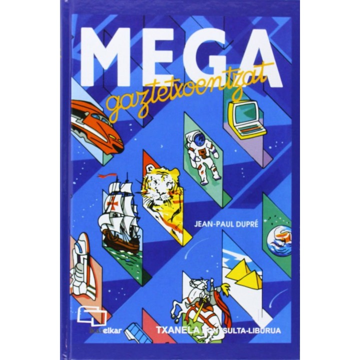 MEGA GAZTETXOENTZAT. KONTSULTA LIBURUA