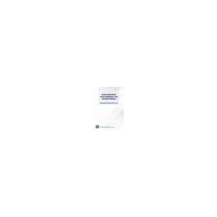 ACCESO ELECTRONICO DE CIUDADANOS A LOS SERVICIOS PUBLICOS