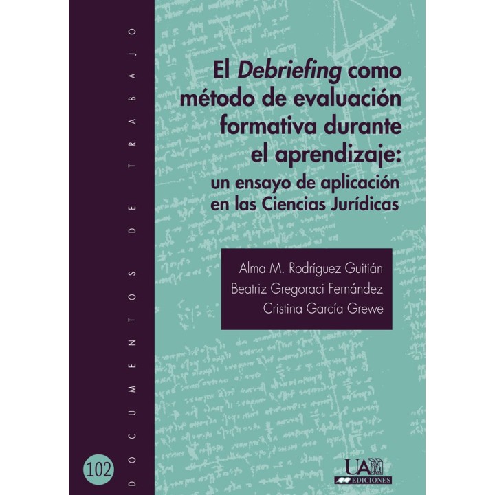 DEBRIEFING COMO METODO DE EVALUACION FORMATIVA DURANTE EL AP