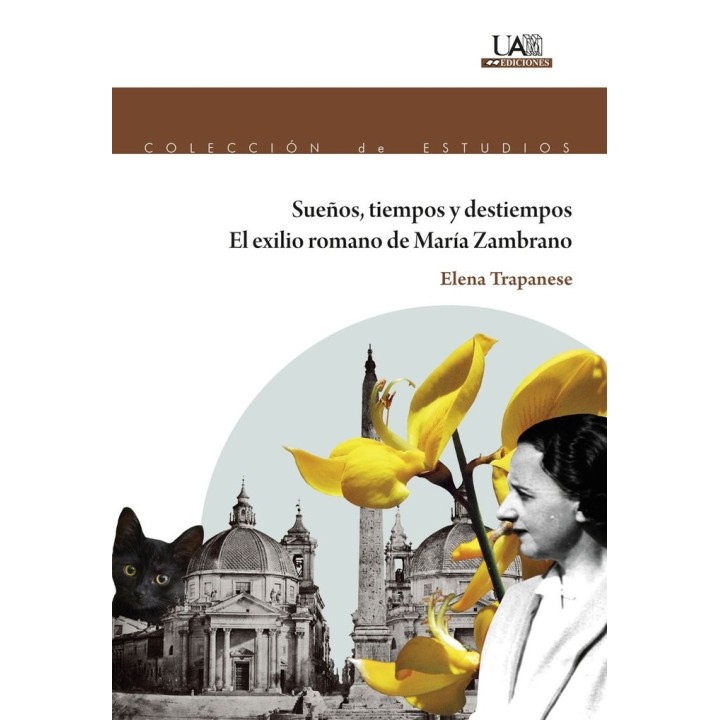 SUEÑOS TIEMPOS Y DESTIEMPOS EL EXILIO DE MARIA ZAMBRANO