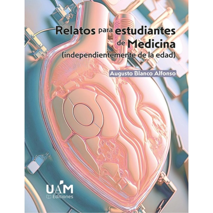 RELATOS PARA ESTUDIANTES DE MEDICINA