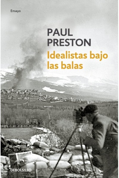 IDEALISTAS BAJO LAS BALAS DB