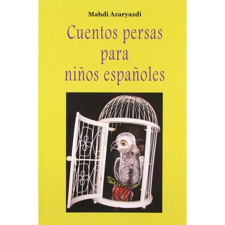 CUENTOS PERSAS PARA NIÑOS ESPAÑOLES