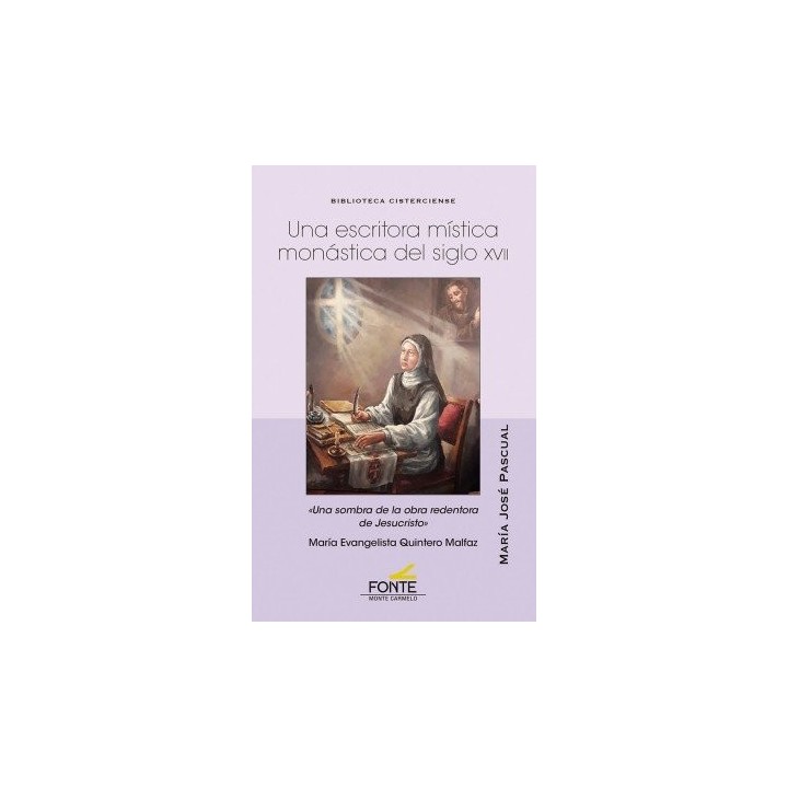 UNA ESCRITORA MISTICA MONASTICA DEL SIGLO XVII