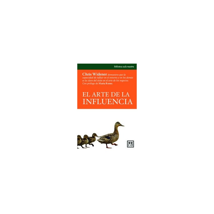 EL ARTE DE LA INFLUENCIA