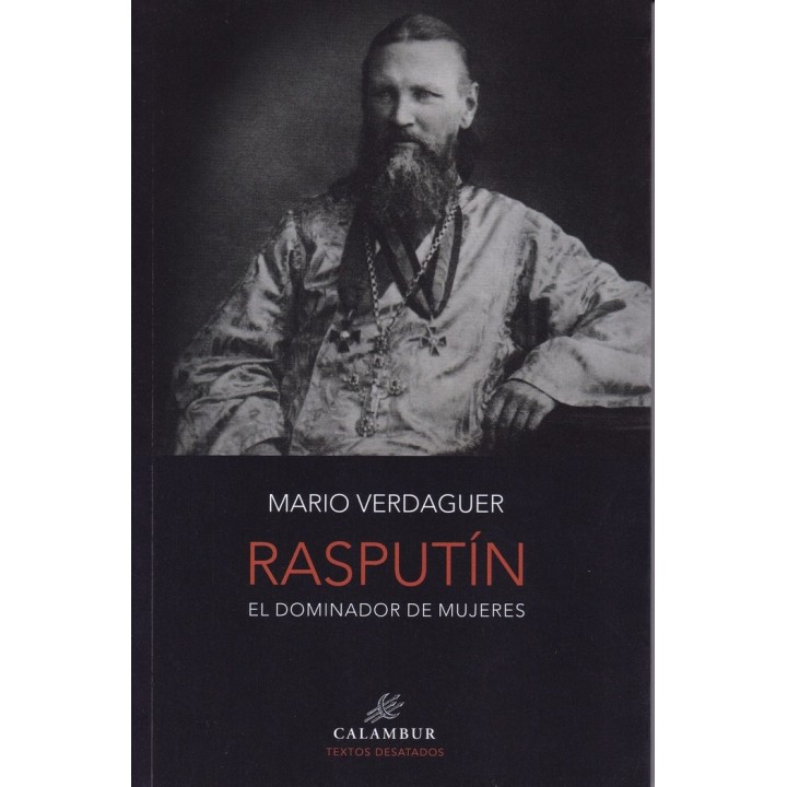 RASPUTIN EL DOMINADOR DE MUJERES