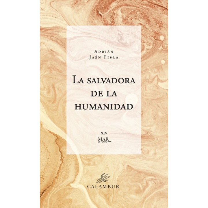 LA SALVADORA DE LA HUMANIDAD
