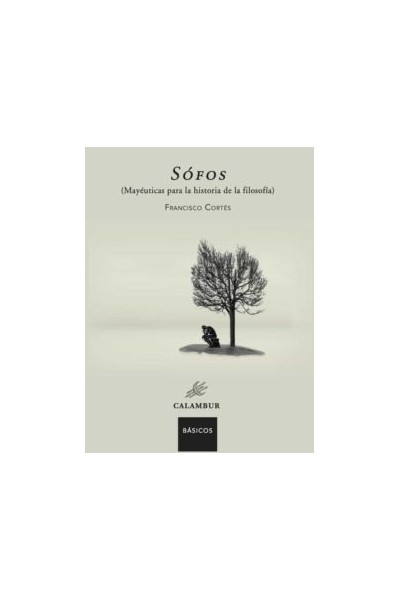 SOFOS MAYEUTICAS PARA LA HISTORIA DE LA FILOSOFIA