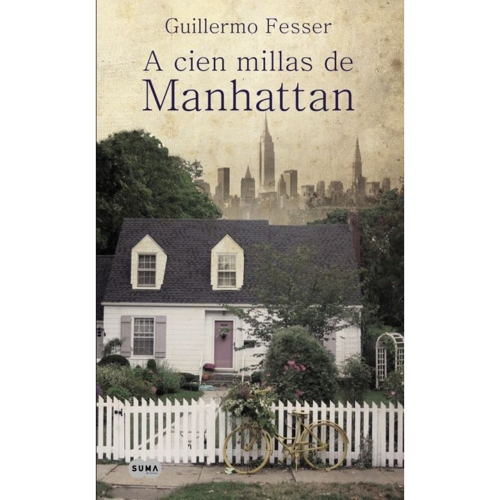 A CIEN MILLAS DE MANHATTAN