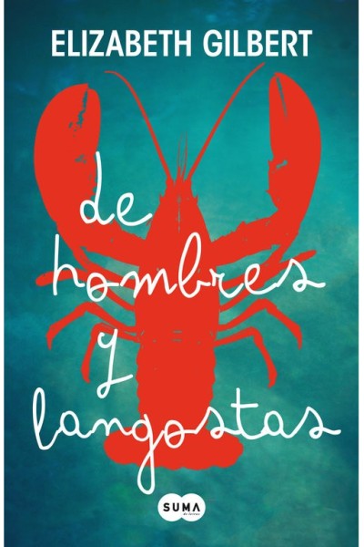DE HOMBRES Y LANGOSTAS