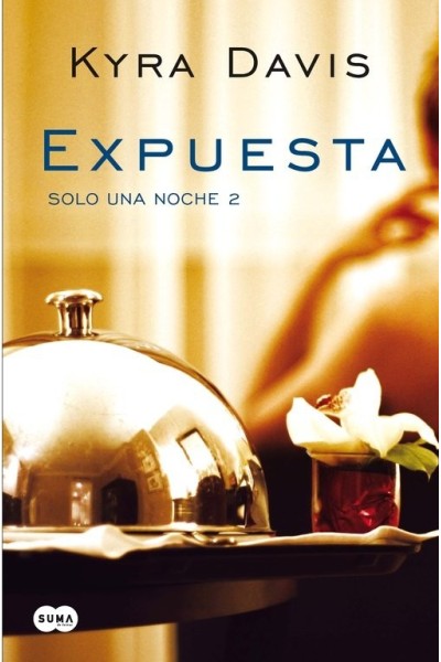 SOLO UNA NOCHE II EXPUESTA