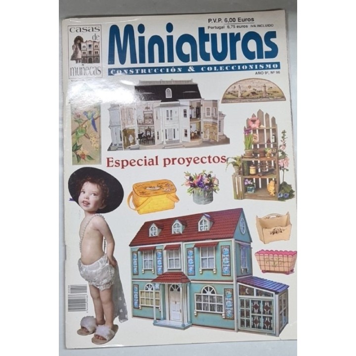 CASAS DE MUÑECAS. MINIATURAS. Construcción & Coleccionismo. Nº 96. Verano 2005: Especial Proyectos.