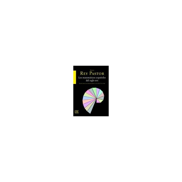 MATEMATICOS ESPAÑOLES DEL SIGLO XVI,LOS
