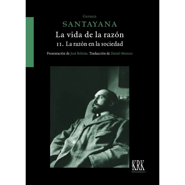 VIDA DE LA RAZON O FASES DEL PROGRESO HUMANO VOL II LA RAZO