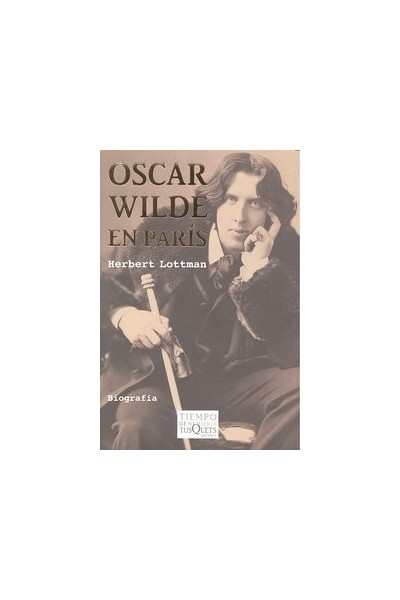OSCAR WILDE EN PARIS