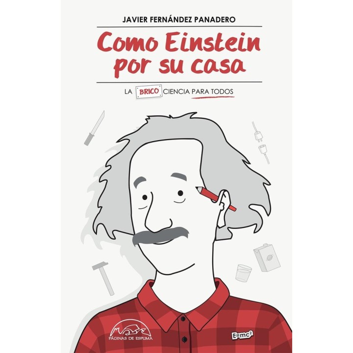 COMO EINSTEIN POR SU CASA