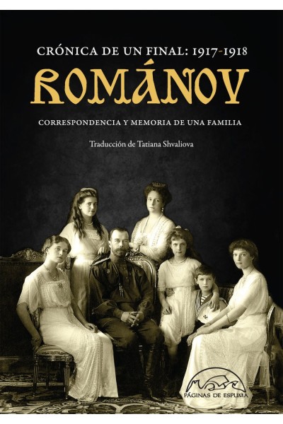 ROMANOV CRONICA DE UN FINAL 1917 1918