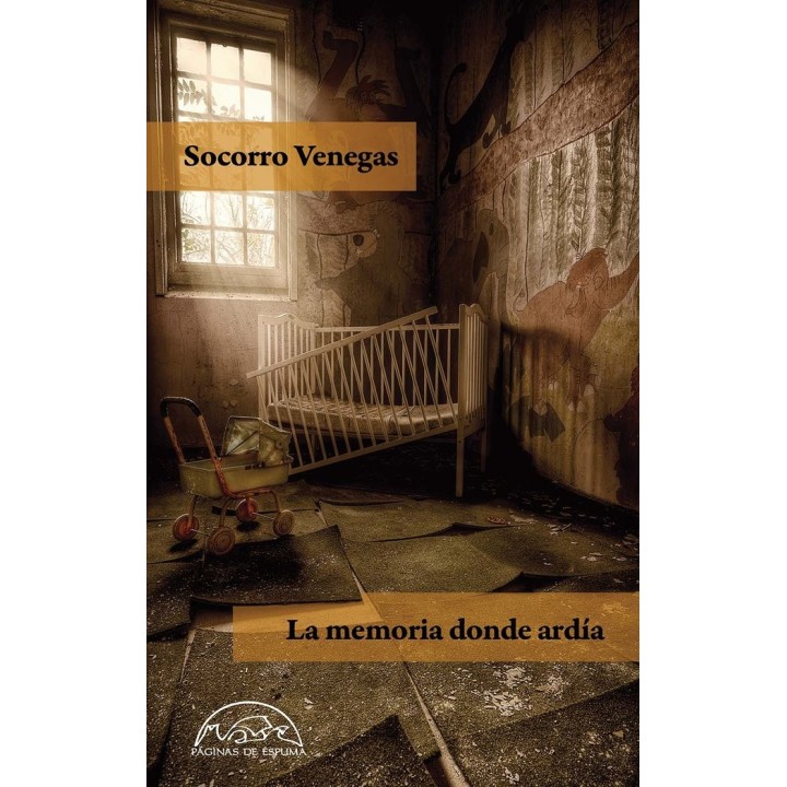 MEMORIA DONDE ARDIA,LA