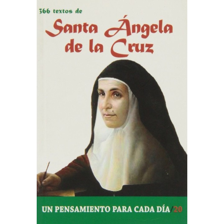 366 TEXTOS DE SANTA ANGELA DE LA CRUZ