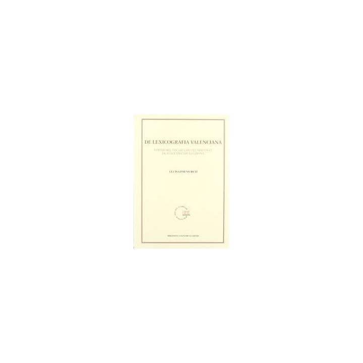 DE LEXICOGRAFIA VALENCIANA. ESTUDI DEL VOCABULARI DEL MAESTR