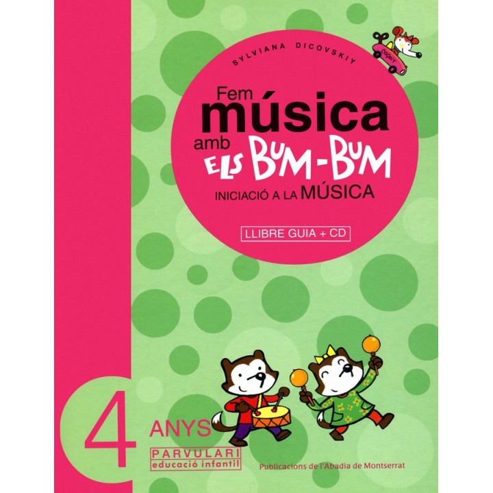 FEM MUSICA AMB ELS BUM-BUM. EDUCACIO INFANTIL. PARVULARI 4 A