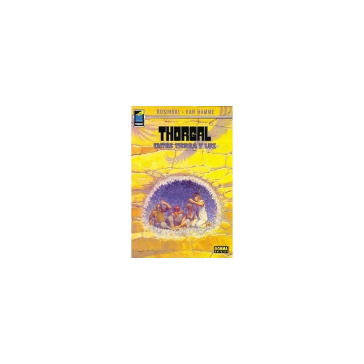 THORGAL 13 ENTRE TIERRA Y LUZ