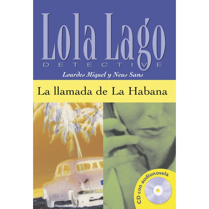 LLAMADA DE LA HABANA NIVEL 2