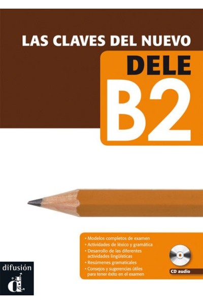 CLAVES DEL NUEVO DELE B2,LAS