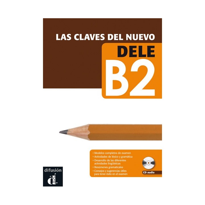 CLAVES DEL NUEVO DELE B2,LAS