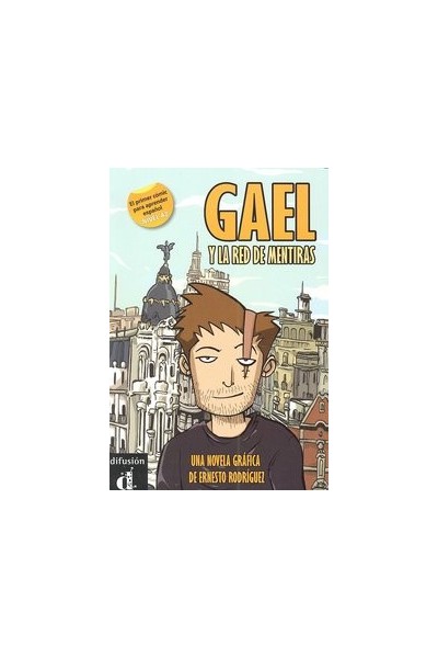 GAEL Y LA RED DE MENTIRAS