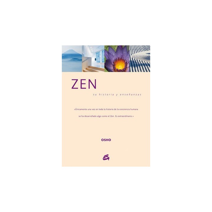 ZEN SU HISTORIA Y ENSEÑANZAS