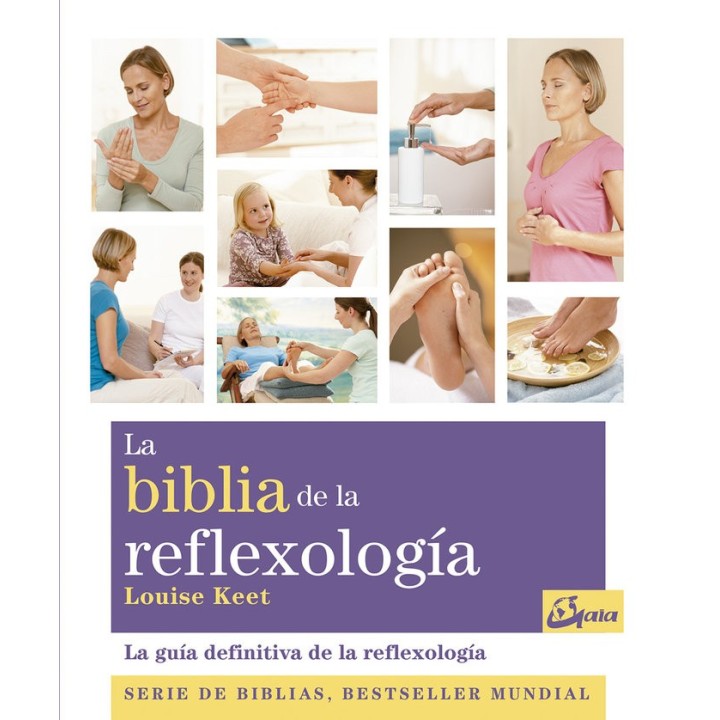 BIBLIA DE LA REFLEXOLOGIA,LA