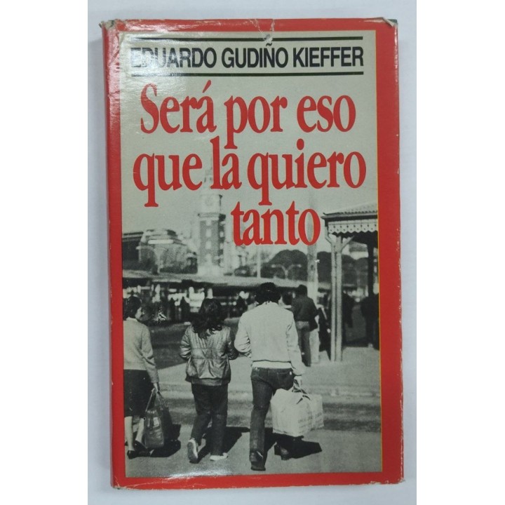 Será Por Eso Que la Quiero Tanto