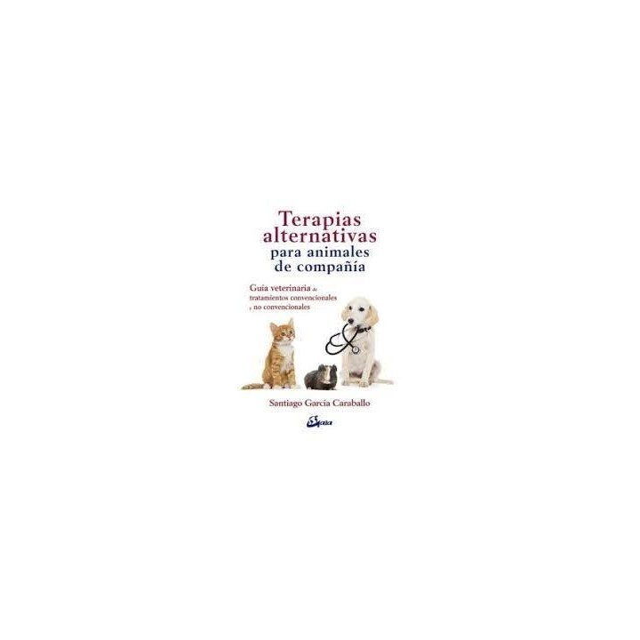 TERAPIAS ALTERNATIVAS PARA ANIMALES DE COMPAÑIA