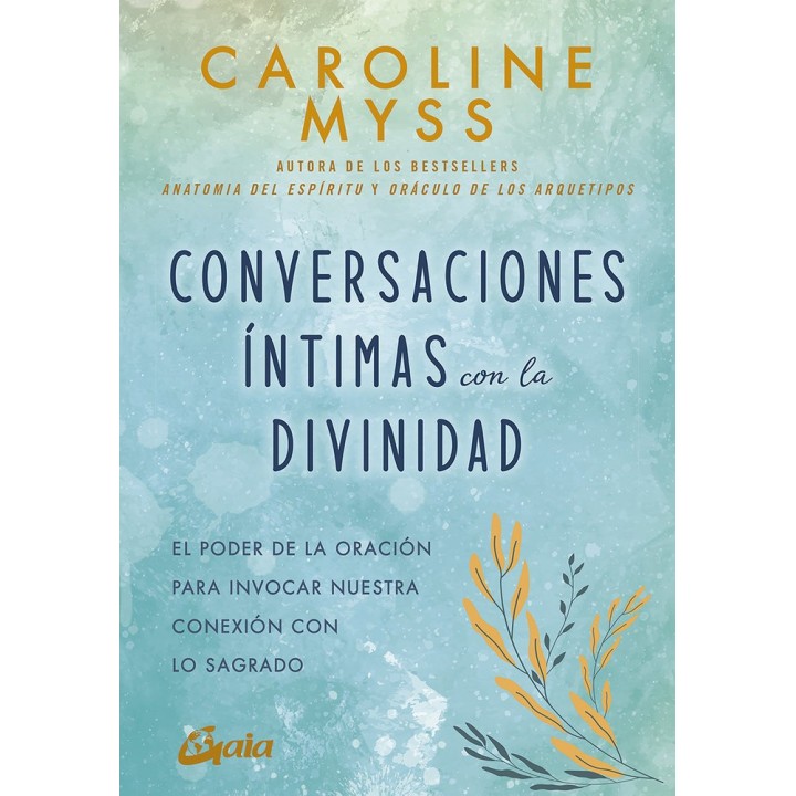 CONVERSACIONES INTIMAS CON LA DIVINIDAD