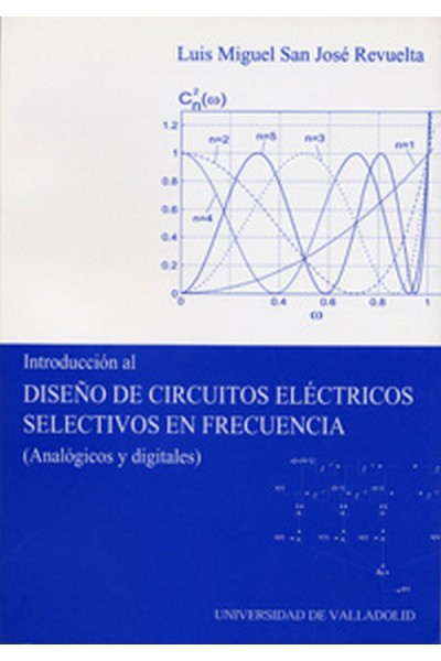 INTRODUCCION AL DISEÑO DE CIRCUITOS ELECTRICOS SELECTIVOS EN