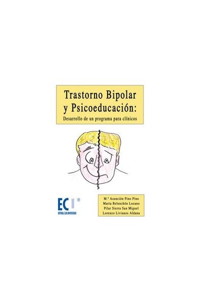 TRASTORNO BIPOLAR Y PSICOEDUCACION: DESARROLLO DE UN PROGRAM