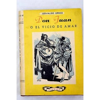 Don Juan o el vicio de amar