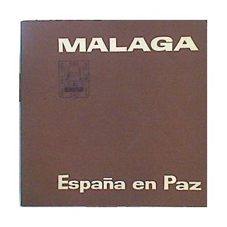 Malaga. España en Paz